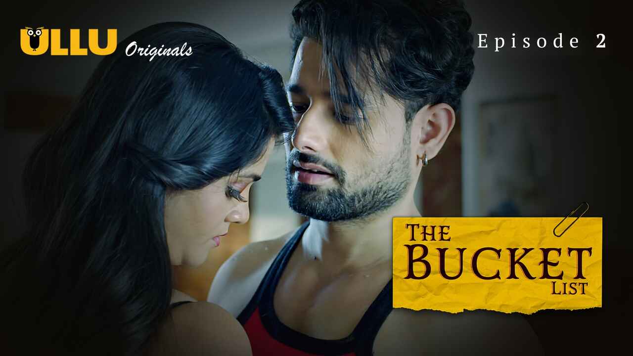 The Bucket List Ullu Hot Adult Web Series EP2 Download