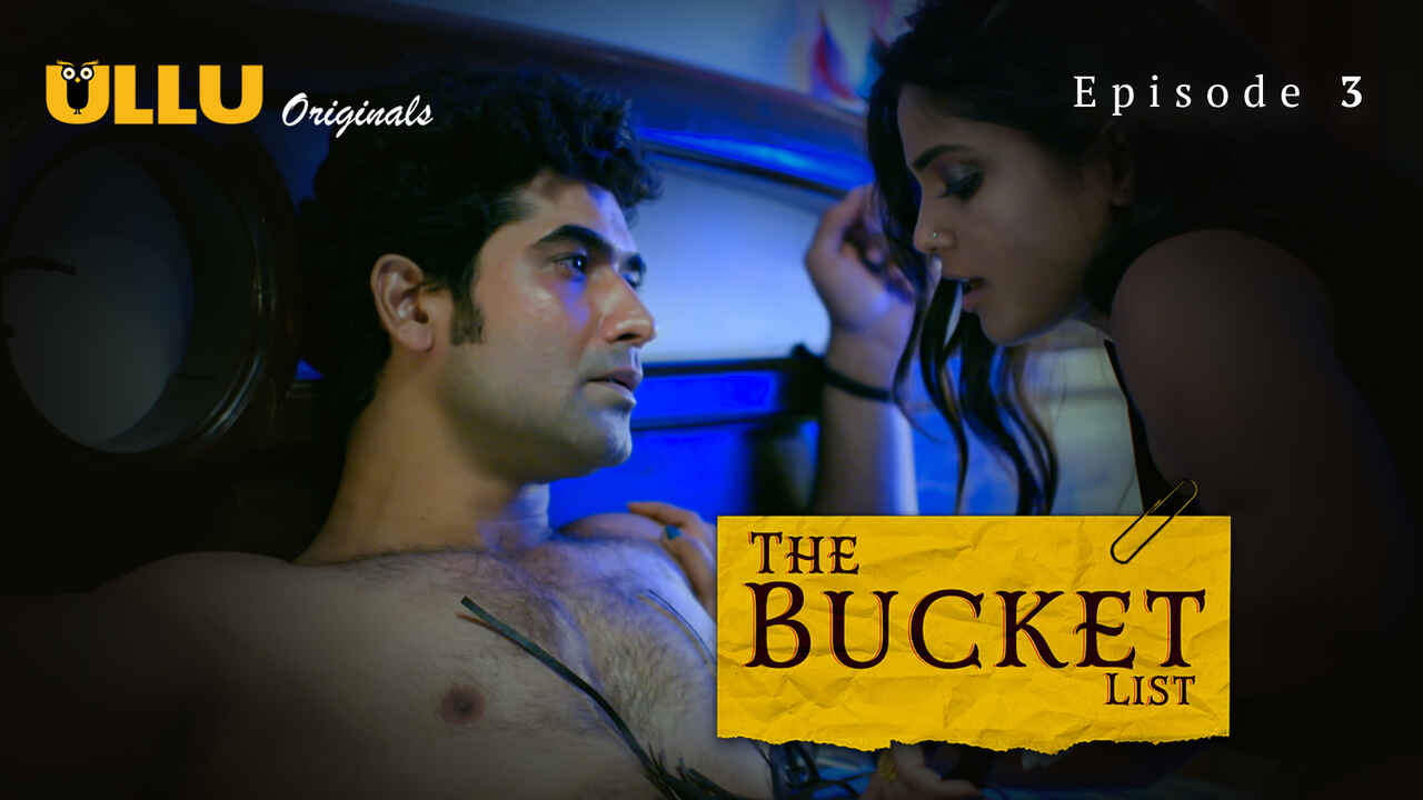 The Bucket List Ullu Porn Web Series Episode 03 Download