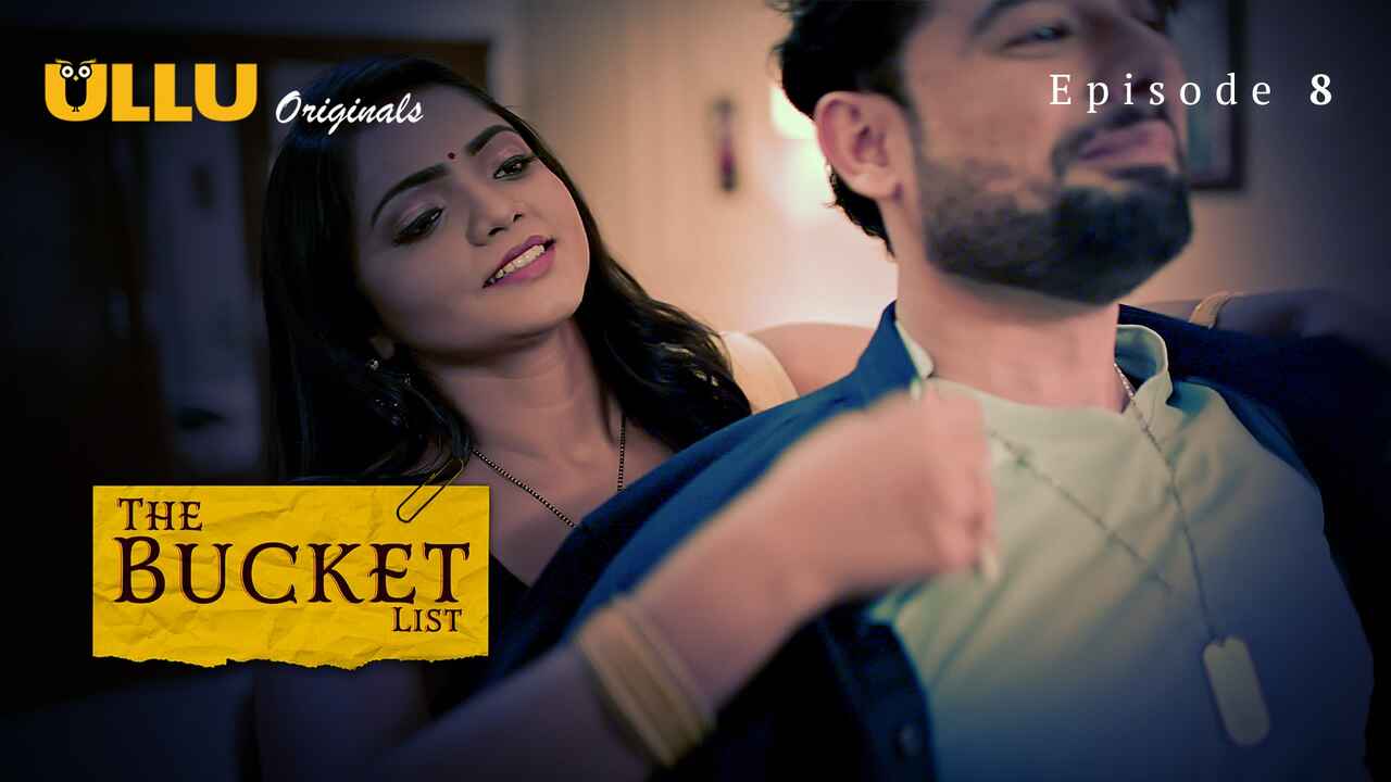 Ullu's Hindi Hot Web Series The Bucket List EP 08 Download